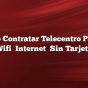 Como Contratar Telecentro Planes    Wifi    Internet    Sin Tarjeta